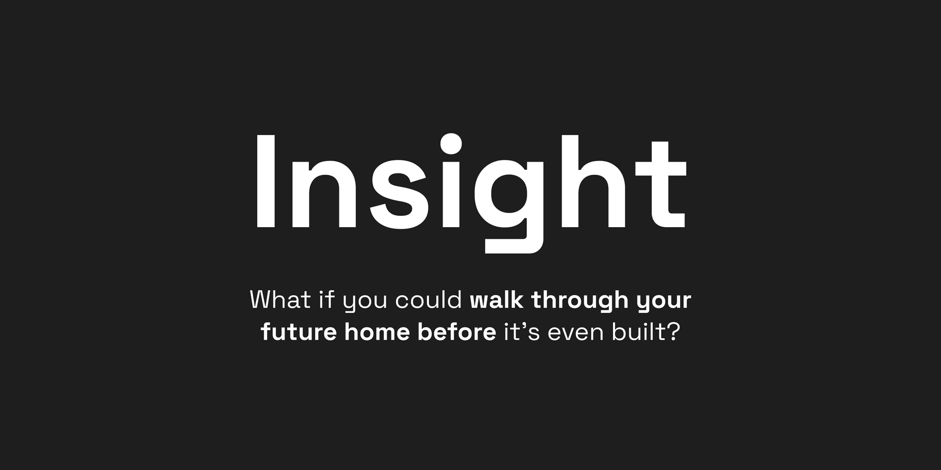 Insight