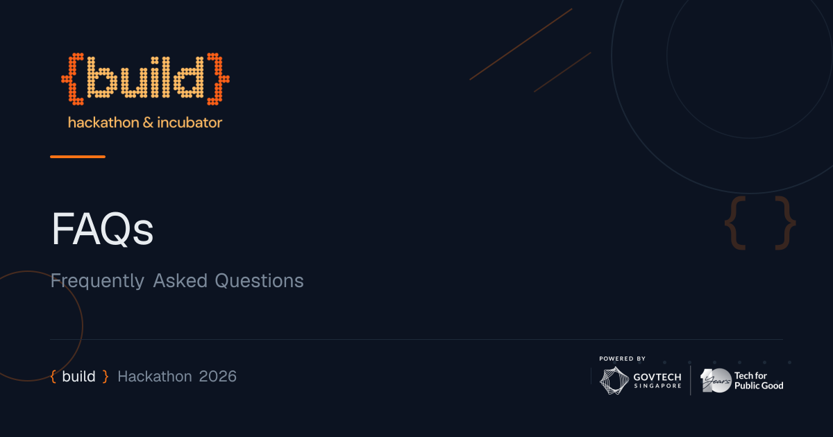 FAQs | {build} Hackathon