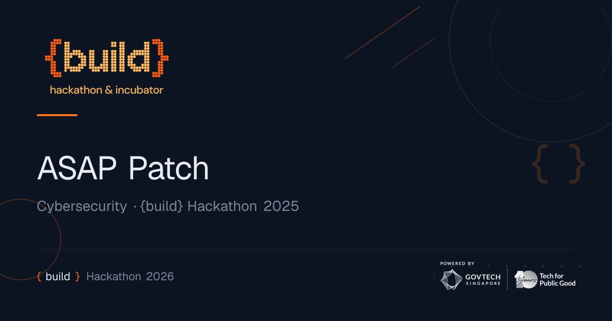 ASAP Patch | {build} Hackathon