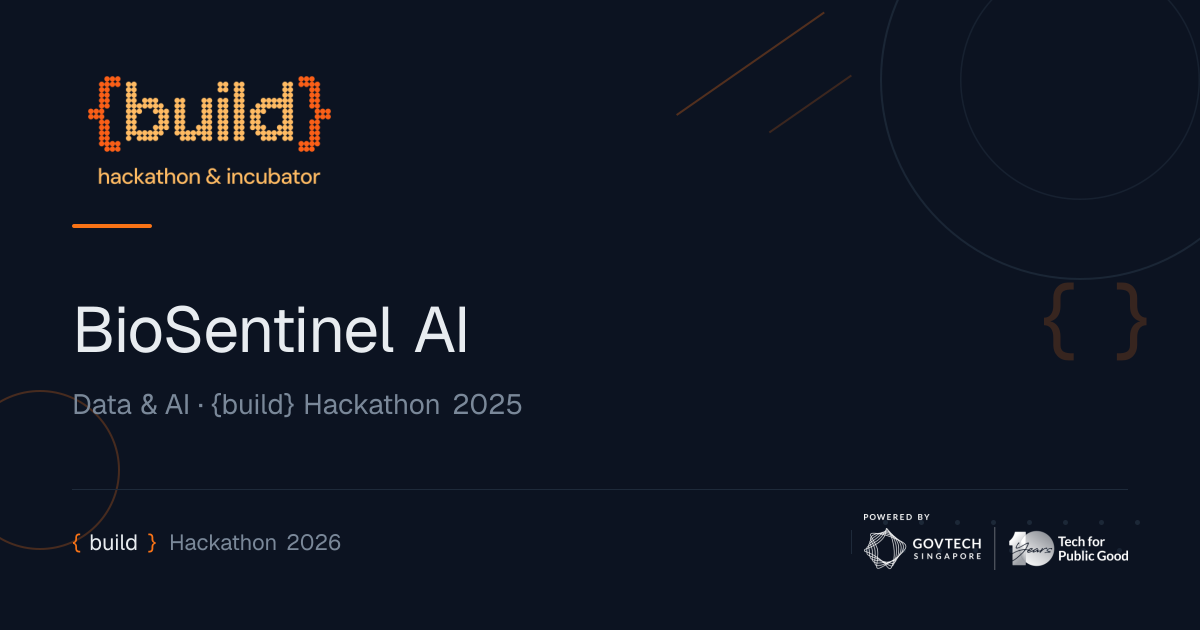 BioSentinel AI | {build} Hackathon