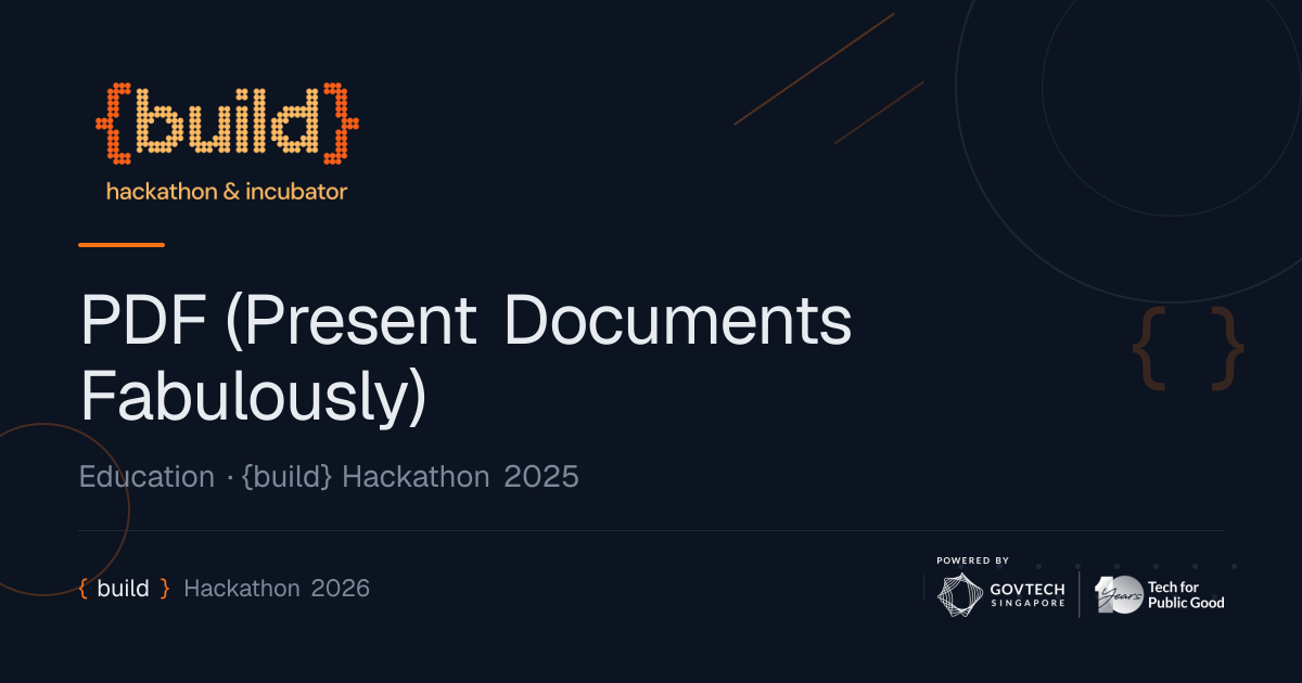 PDF (Present Documents Fabulously) | {build} Hackathon